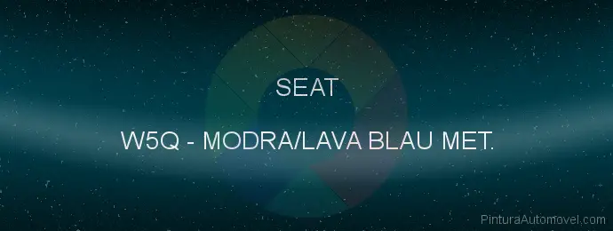 Pintura Seat W5Q Modra/lava Blau Met.