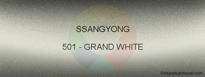 Pintura Ssangyong 501 Grand White