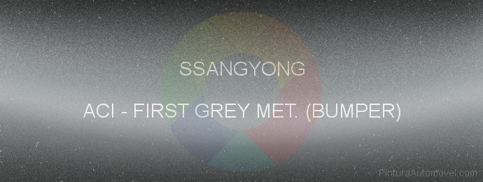 Pintura Ssangyong ACI First Grey Met. (bumper)