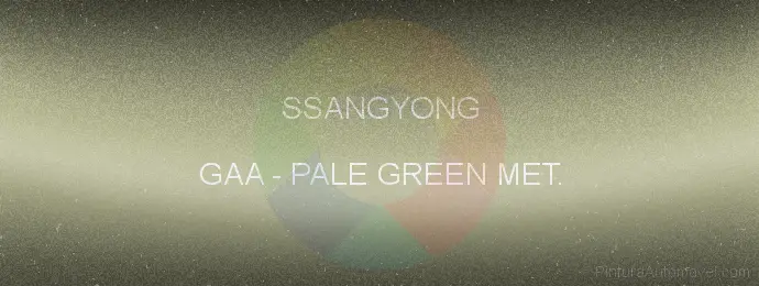 Pintura Ssangyong GAA Pale Green Met.