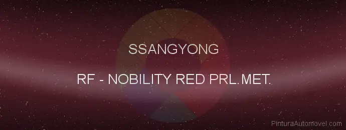 Pintura Ssangyong RF Nobility Red Prl.met.