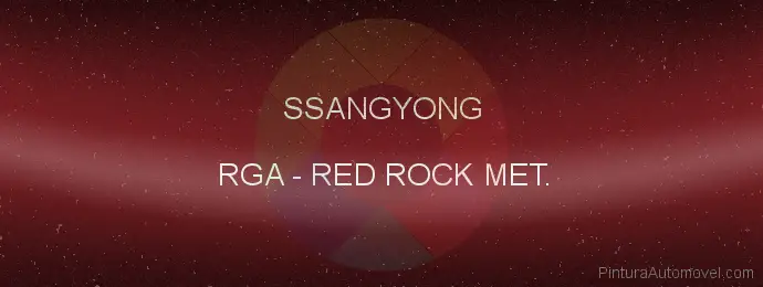 Pintura Ssangyong RGA Red Rock Met.