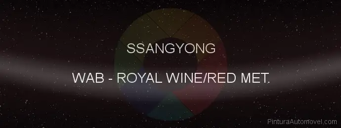 Pintura Ssangyong WAB Royal Wine/red Met.