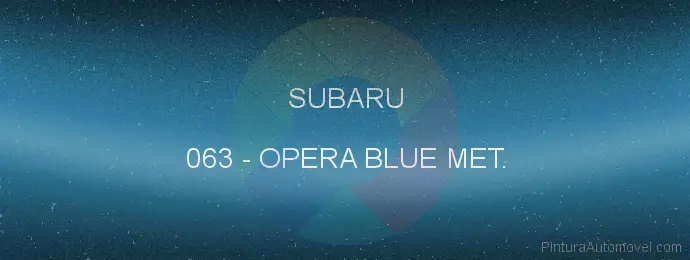 Pintura Subaru 063 Opera Blue Met.