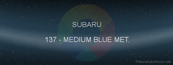 Pintura Subaru 137 Medium Blue Met.