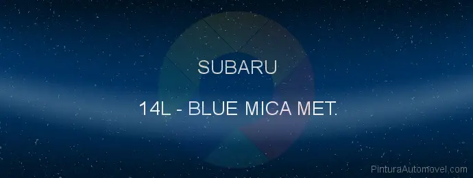 Pintura Subaru 14L Blue Mica Met.