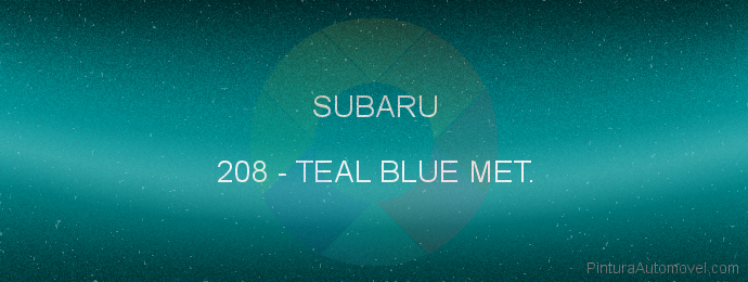 Pintura Subaru 208 Teal Blue Met.