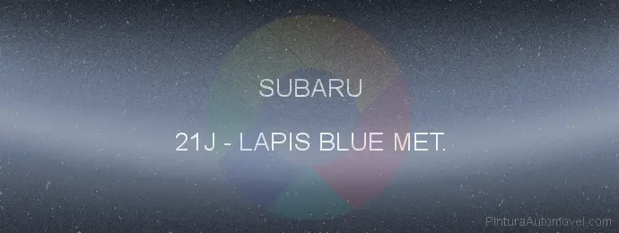 Pintura Subaru 21J Lapis Blue Met.