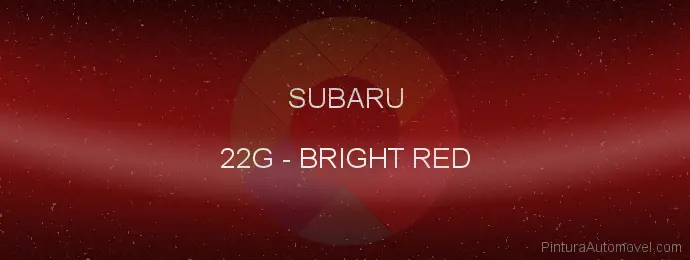 Pintura Subaru 22G Bright Red