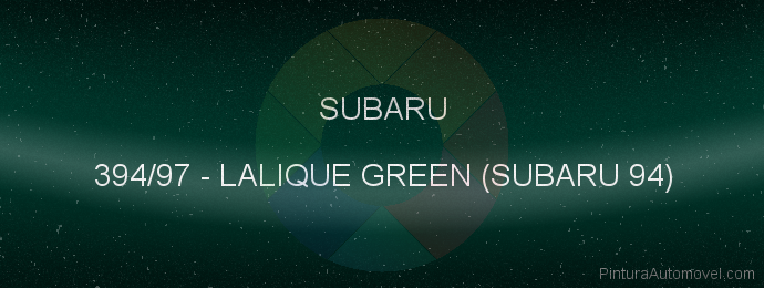 Pintura Subaru 394/97 Lalique Green (subaru 94)