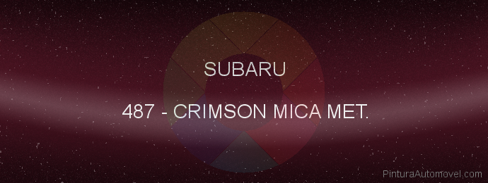 Pintura Subaru 487 Crimson Mica Met.