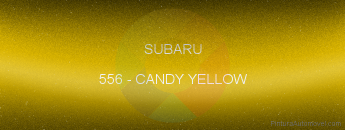 Pintura Subaru 556 Candy Yellow