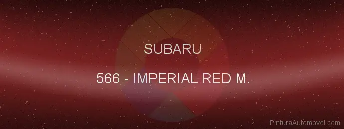Pintura Subaru 566 Imperial Red M.