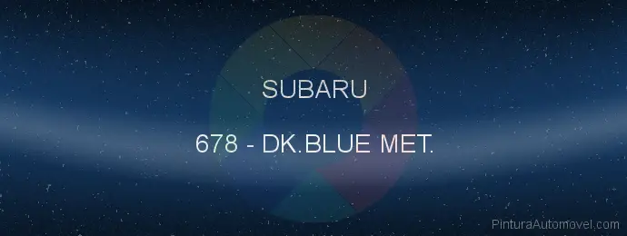 Pintura Subaru 678 Dk.blue Met.