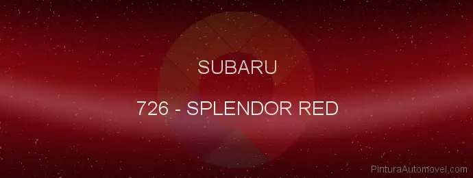 Pintura Subaru 726 Splendor Red
