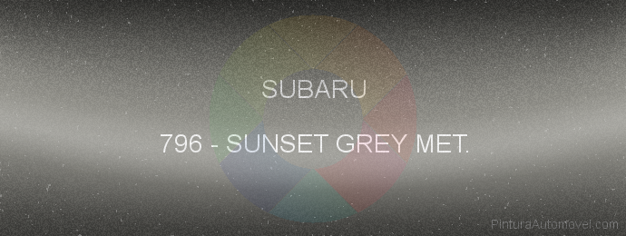 Pintura Subaru 796 Sunset Grey Met.