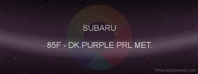Pintura Subaru 85F Dk.purple Prl Met.