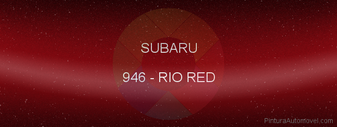 Pintura Subaru 946 Rio Red