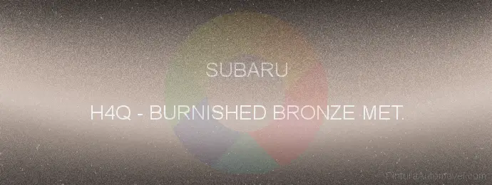Pintura Subaru H4Q Burnished Bronze Met.
