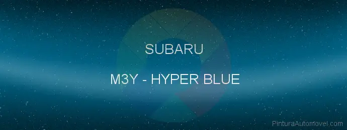 Pintura Subaru M3Y Hyper Blue