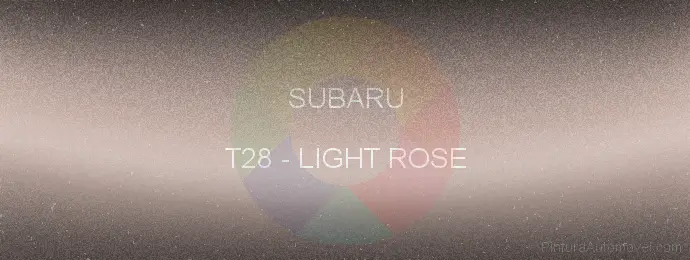 Pintura Subaru T28 Light Rose