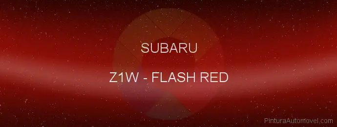 Pintura Subaru Z1W Flash Red