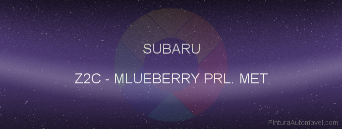 Pintura Subaru Z2C Mlueberry Prl. Met