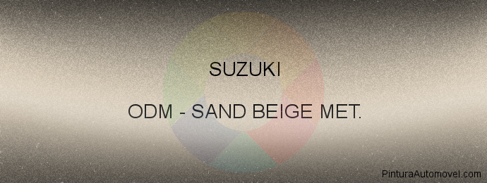 Pintura Suzuki ODM Sand Beige Met.
