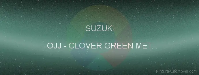 Pintura Suzuki OJJ Clover Green Met.