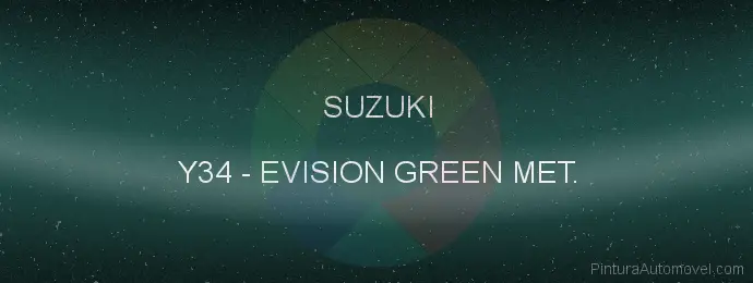 Pintura Suzuki Y34 Evision Green Met.