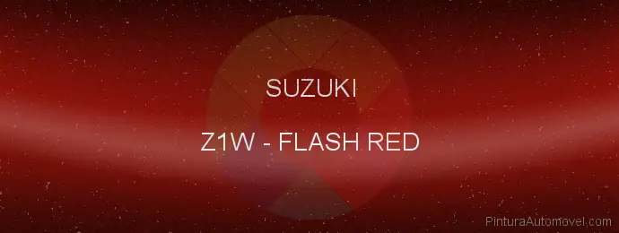 Pintura Suzuki Z1W Flash Red