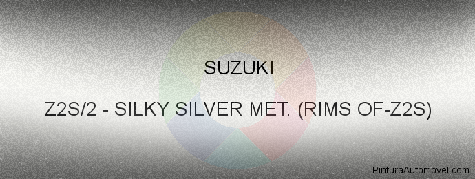 Pintura Suzuki Z2S/2 Silky Silver Met. (rims Of-z2s)