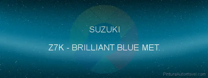 Pintura Suzuki Z7K Brilliant Blue Met.