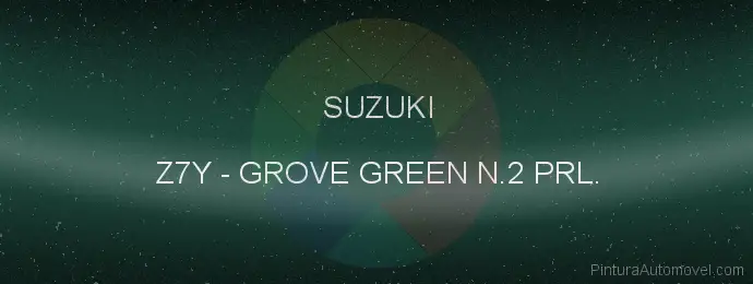 Pintura Suzuki Z7Y Grove Green N.2 Prl.