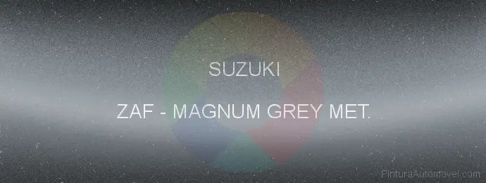 Pintura Suzuki ZAF Magnum Grey Met.