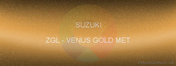 Pintura Suzuki ZGL Venus Gold Met.