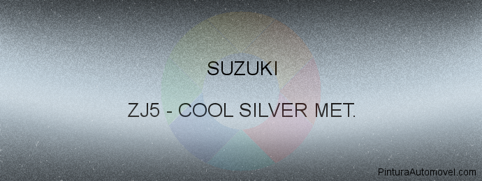 Pintura Suzuki ZJ5 Cool Silver Met.
