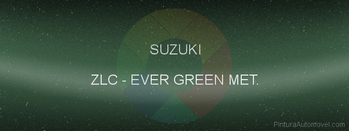 Pintura Suzuki ZLC Ever Green Met.