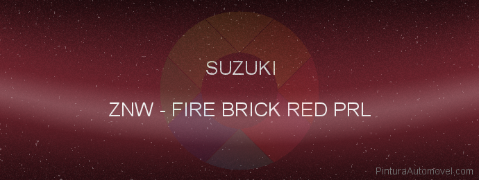 Pintura Suzuki ZNW Fire Brick Red Prl