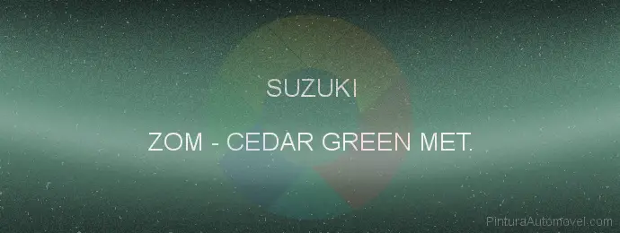 Pintura Suzuki ZOM Cedar Green Met.