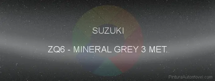 Pintura Suzuki ZQ6 Mineral Grey 3 Met.