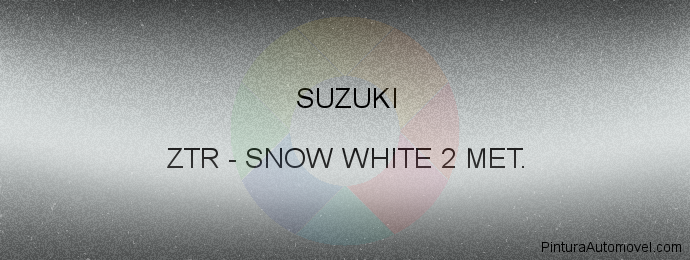 Pintura Suzuki ZTR Snow White 2 Met.