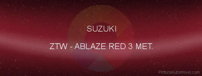 Pintura Suzuki ZTW Ablaze Red 3 Met.