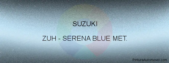 Pintura Suzuki ZUH Serena Blue Met.