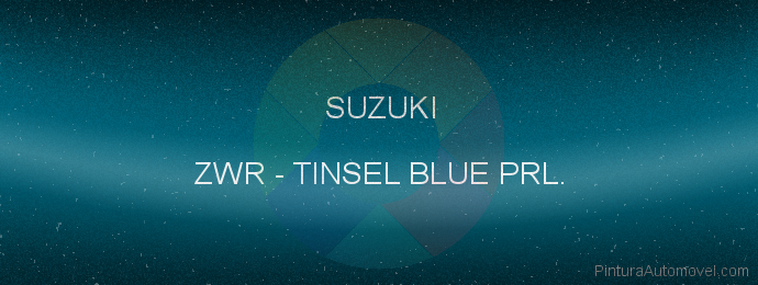 Pintura Suzuki ZWR Tinsel Blue Prl.