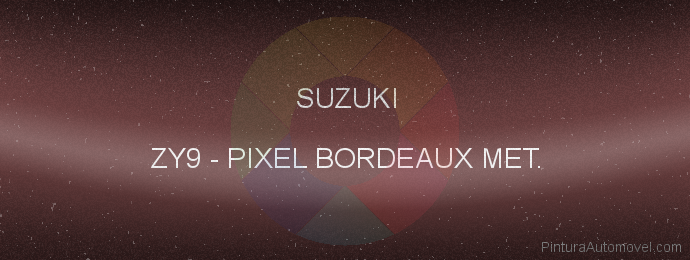 Pintura Suzuki ZY9 Pixel Bordeaux Met.