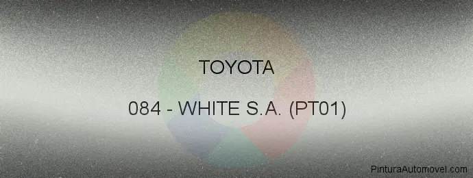 Pintura Toyota 084 White S.a. (pt01)