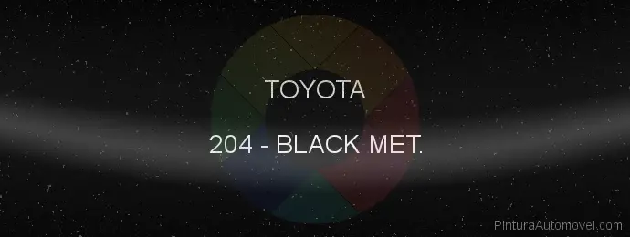Pintura Toyota 204 Black Met.