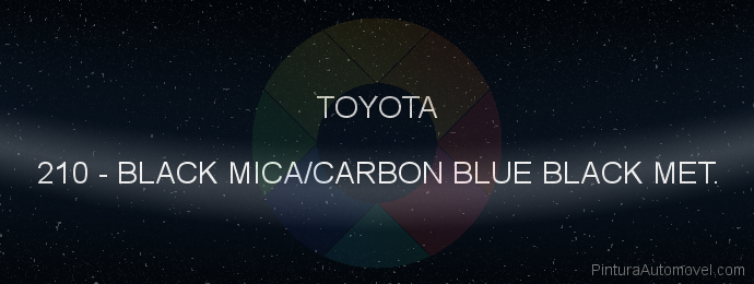 Pintura Toyota 210 Black Mica/carbon Blue Black Met.