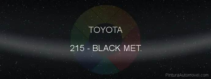 Pintura Toyota 215 Black Met.